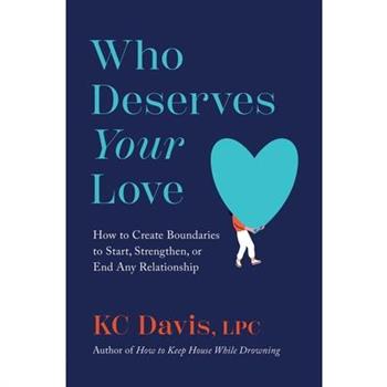 Who Deserves Your Love