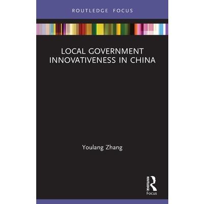 Local Government Innovativeness in China
