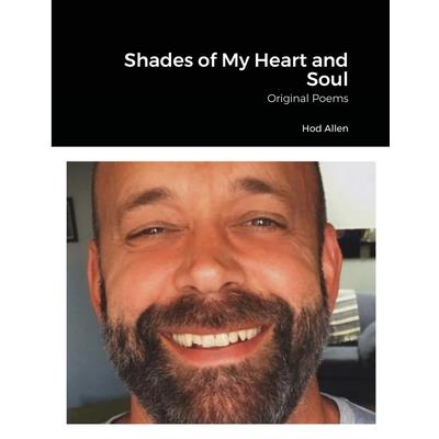 Shades of My Heart and Soul