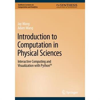 Introduction to Computation in Physical Sciences