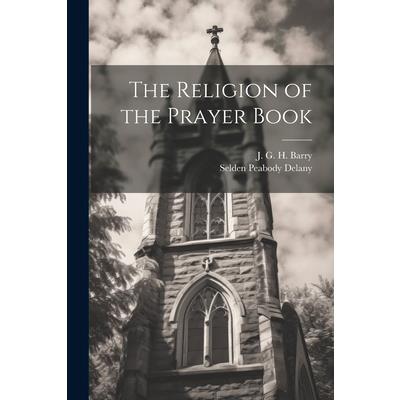 The Religion of the Prayer Book