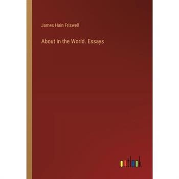 About in the World. Essays