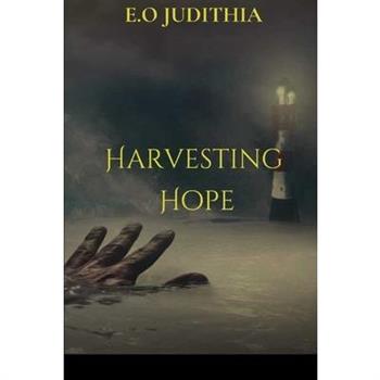 Harvesting Hope