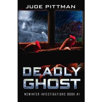 Deadly Ghost