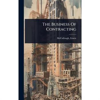 The Business Of Contracting
