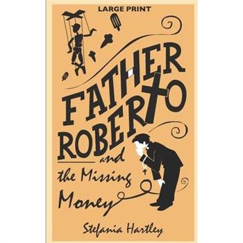 Father Roberto and the Missing Money