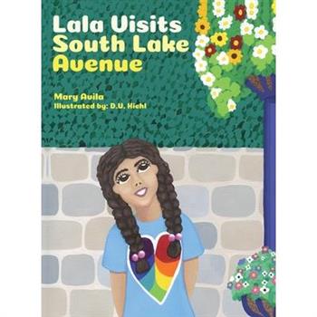 Lala Visits South Lake Avenue