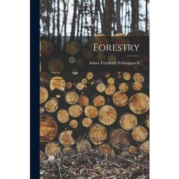 Forestry