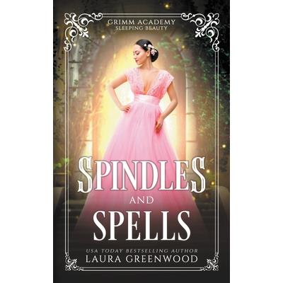 Spindles And Spells