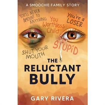 The Reluctant Bully