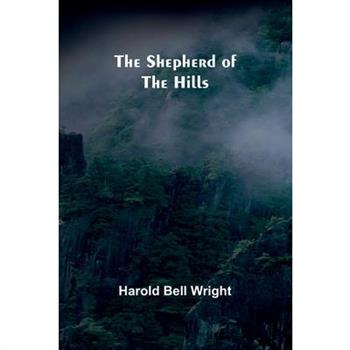 The Shepherd of the Hills