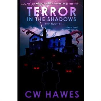 Terror in the Shadows