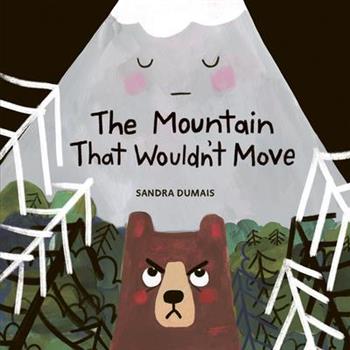 The Mountain That Wouldn't Move