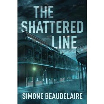 The Shattered Line