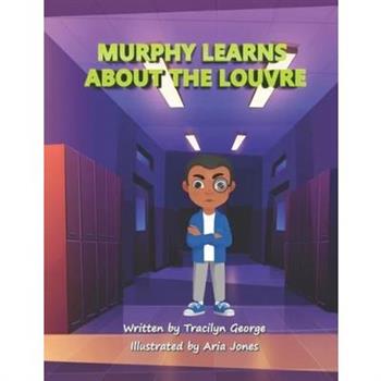 Murphy Learns about the Louvre