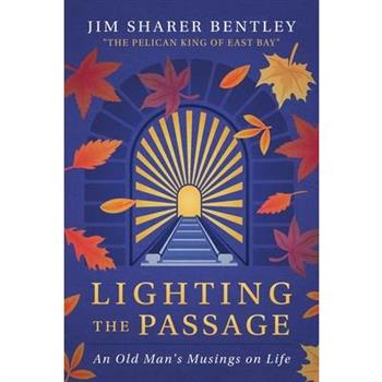 Lighting the Passage