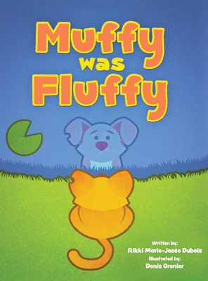 Muffy was Fluffy
