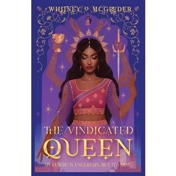 The Vindicated Queen