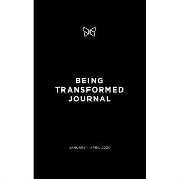 Being Transformed Journal