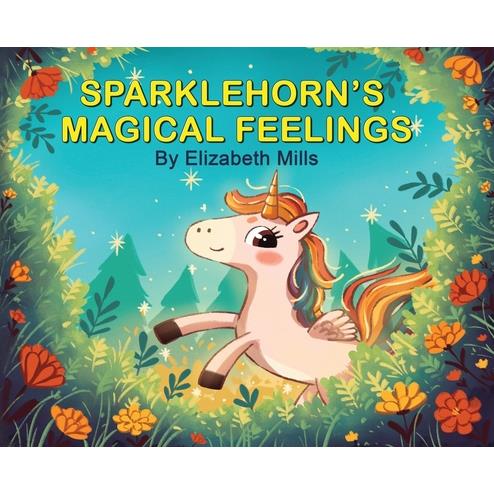 Sparklehorn's Magical Feelings