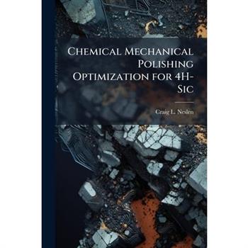 Chemical Mechanical Polishing Optimization for 4H-Sic