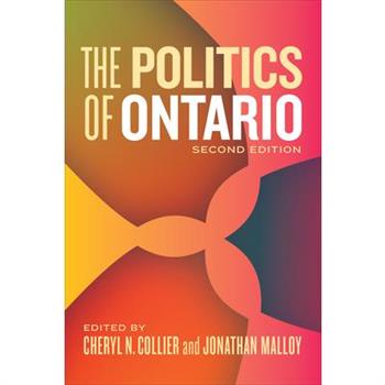The Politics of Ontario