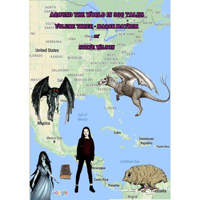 Around the World in 366 Tales - March Mayhem