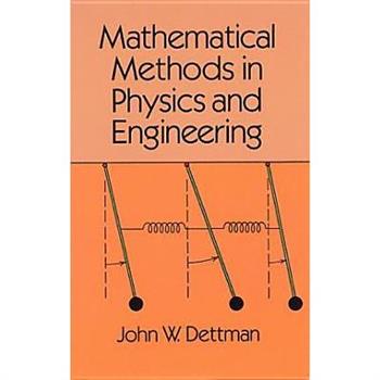 Mathematical Methods in Physics and Engineering