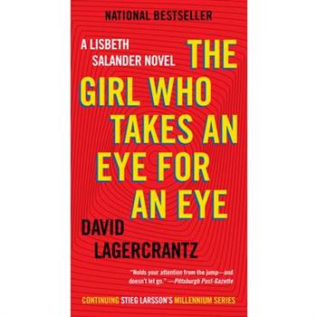 The Girl Who Takes an Eye for an Eye