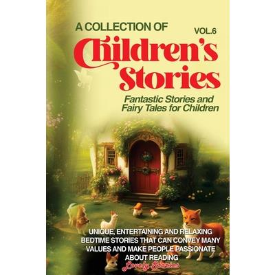 A Collection of Children’s Stories