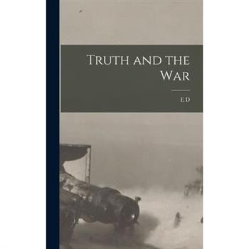 Truth and the War