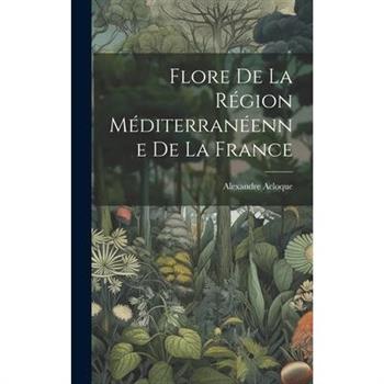 Flore De La R矇gion M矇diterran矇enne De La France