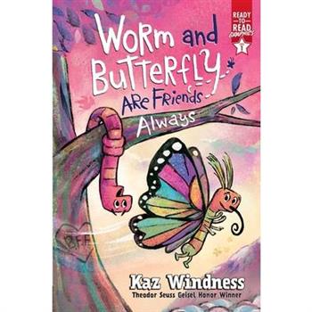 Worm and Butterfly Are Friends Always