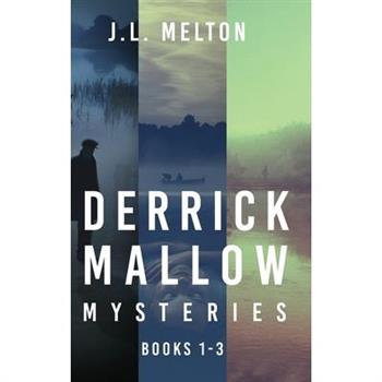 Derrick Mallow Mysteries - Books 1-3