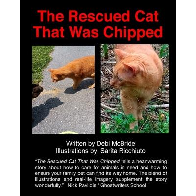 The Rescued Cat That Was Chipped. The Rescued Cat That Was Chipped.