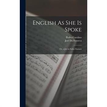 English As She Is Spoke