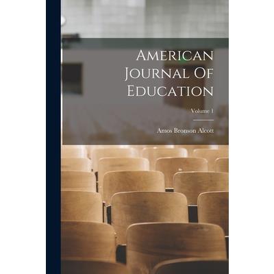 American Journal Of Education; Volume 1