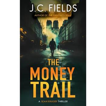 The Money Trail