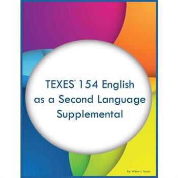 TEXES 154 English as a Second Language Supplemental