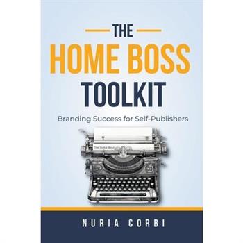 The Home Boss Toolkit
