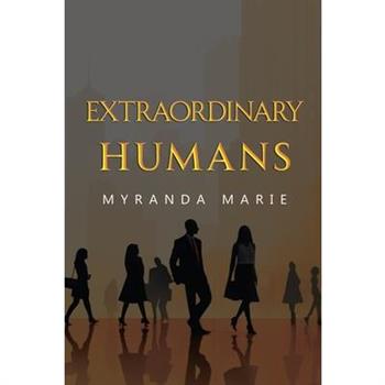 Extraordinary Humans