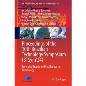 Proceedings of the 10th Brazilian Technology Symposium (Btsym’24)
