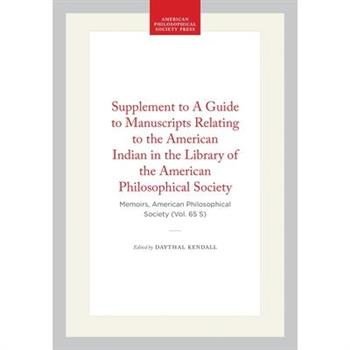 Supplement to a Guide to Manuscripts Relating to the American Indian in the Library of the