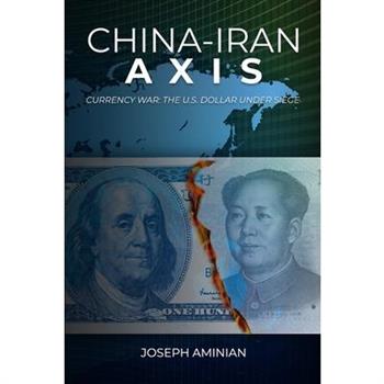 China-Iran Axis