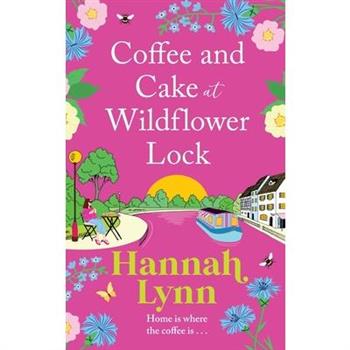 Coffee and Cake at Wildflower Lock