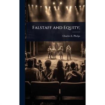 Falstaff and Equity;