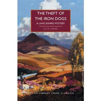 The Theft of the Iron Dogs