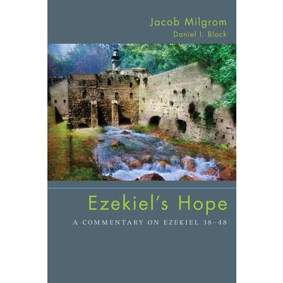 Ezekiel’s Hope