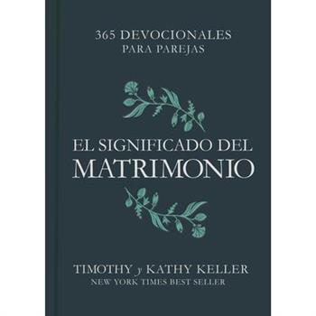El Significado del Matrimonio