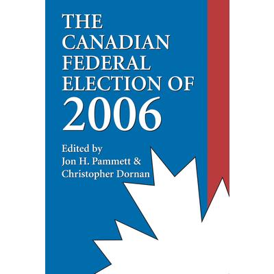 The Canadian Federal Election of 2006